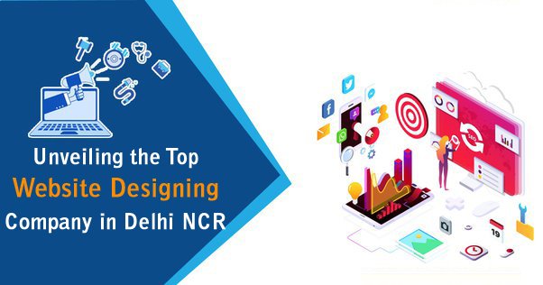 Top Website Designing Company in Delhi NCR