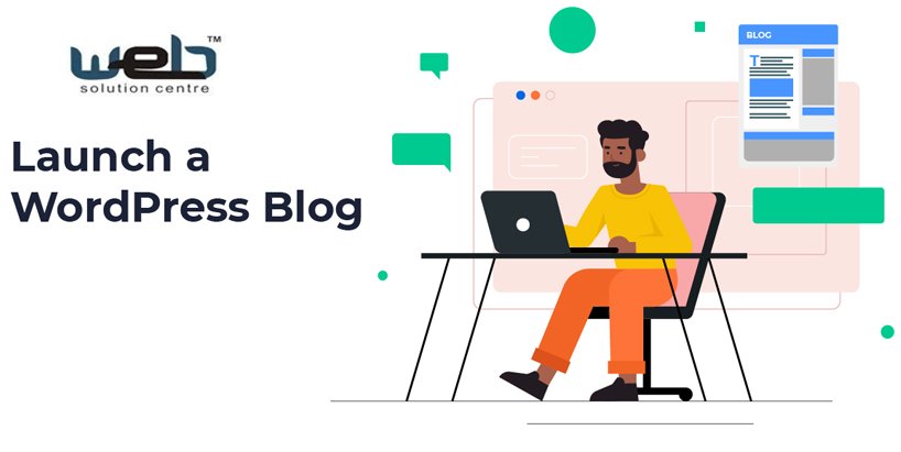 7 Tips To Launch Your Wordpress Blog